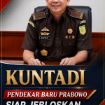 Potret Kuntadi mengenakan seragam Kejaksaan dengan desain poster bertuliskan "Pendekar Baru Prabowo Siap Perkuat Pemberantasan Korupsi"